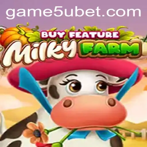 Exploring the Exciting World of MilkyFarmBuyFeature by 5ubet